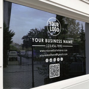 BEST SELLER - Window decal with QR-  Sign Decal - 5 Year Outdoor Rating / Your Company door decal - business window decal- office door decal