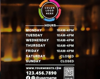 Shop Hours Decal -window decals - Storefront Hours Decal with color logo- sign  for glass door - QR code Hours sign- open and close Sign