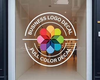 Custom Logo Window Decal - Personalized logo signs - Custom Window Decal - Business door Decal - Logo Signs - Window Decals