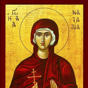 Saint Natalia -  Handmade Orthodox Catholic Christian Byzantine wooden icon
