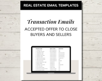 Real Estate Transaction Coordinator Email Templates for Buyers and Sellers for Transactions from Accepted Offer to Close