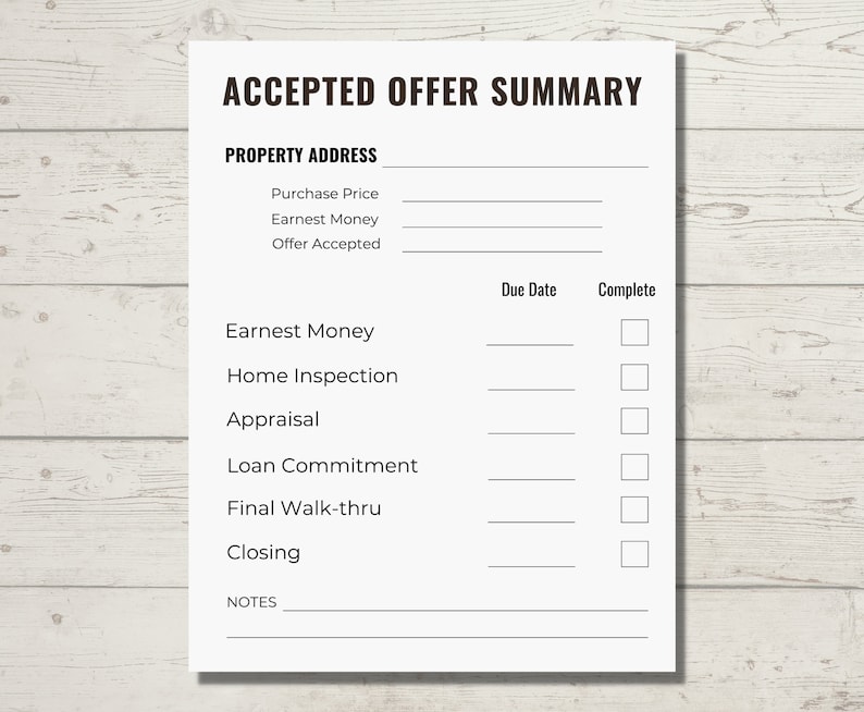 May include: A printable checklist for tracking the progress of a home purchase. The checklist includes sections for property address, earnest money, home inspection, appraisal, loan commitment, final walk-thru, closing, and notes. Each section has a line for the due date and a checkbox for marking completion.