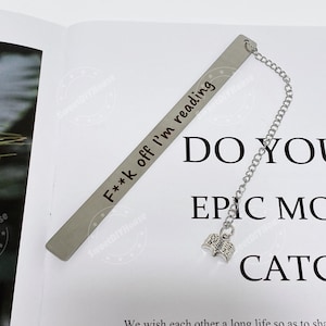 F**k Off I'm Reading Bookmark, Smut Reader Book Lover Club Party Favor, Bookish Stainless Steel Bookmark, Funny Christmas Gift For Friends