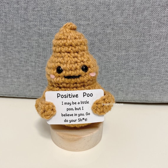 Positive Poo, Funny Gift for Friends. I may be a little poo, but I bel