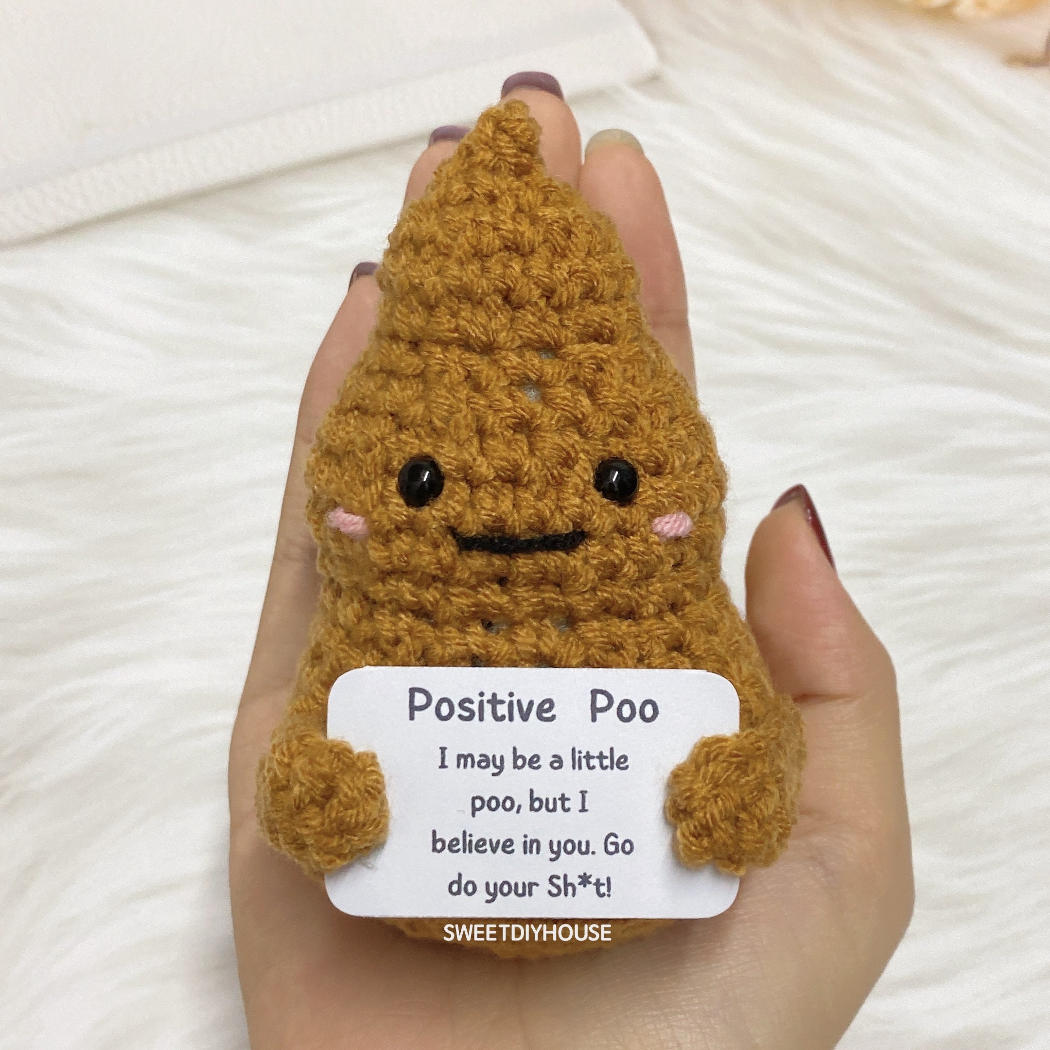 Unique Crochet Poo With Positive Quote, Handmade Funny Gift for