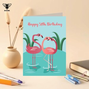 Carte 50e anniversaire Flamant rose, personnalisez-la avec un nom, personnaliser avec un message imprimé à l'intérieur