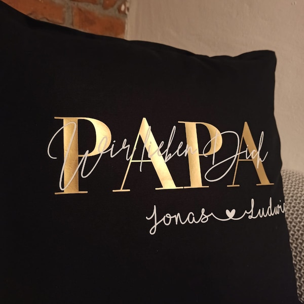 Kissen "Papa wir lieben Dich" personalisiert, Kissenhülle (Papa, Onkel, Opa)