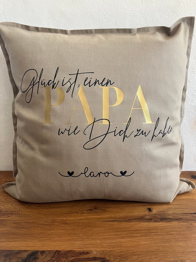 Pillow Happiness is having a DAD like you personalized, pillowcase with personal dedication image 1