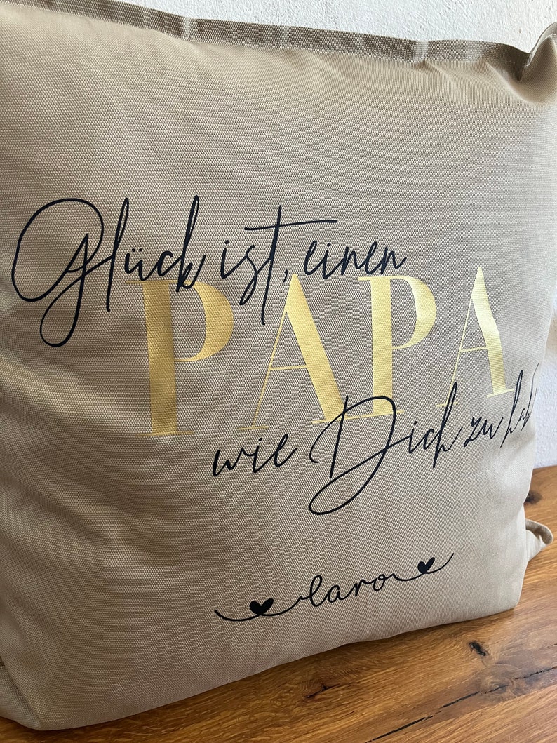 Pillow Happiness is having a DAD like you personalized, pillowcase with personal dedication image 2
