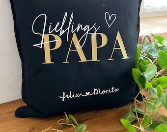 Pillow / pillowcase "FavoritePAPA" personalized - with children's names