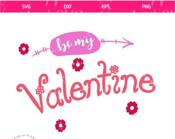 be my valentine  SVG