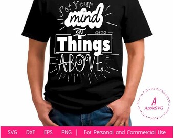 set your mind on things above col 3:2 SVG