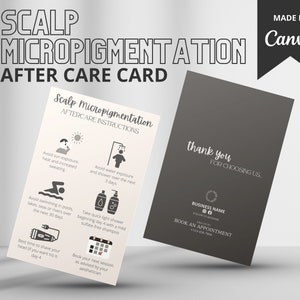 May include: A gray and white aftercare card for scalp micropigmentation. The card includes instructions for avoiding sun exposure, heat, and swimming, as well as taking light showers with a mild sulfate-free shampoo. The card also includes a thank you message and information on booking an appointment.
