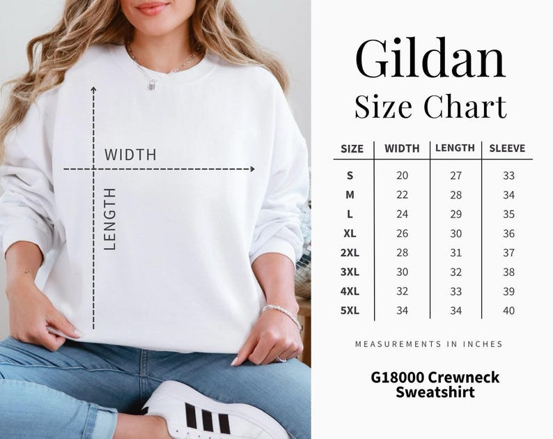 May include: Gildan G18000 Crewneck Sweatshirt size chart with measurements in inches for sizes S through 5XL. The chart shows width, length, and sleeve length for each size.