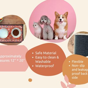 May include: A colourful patterned pet feeding mat with two bowls, one with dry food and one with water. The mat is approximately 12 inches by 20 inches. The mat is made from a safe, waterproof material and is easy to clean.