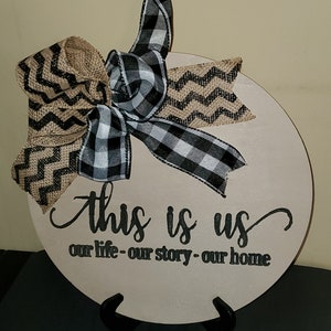 12 inch This is Us Door Hanger