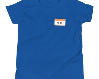 Hello My Name Is Singh - Youth Short Sleeve T-Shirt