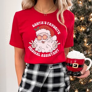 Medical Assistant Shirt, Medical Assistant Gift, Christmas Shirt, New Medical Assistant Gift, Medical Assistant Christmas Shirt, Christmas