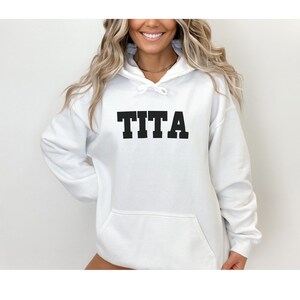 Tita Hoodie Sweatshirt, Tita Shirt, New Tita Gift, Pregnancy Announcement, Varsity Style Gender Reveal Sweatshirt, Tita Pullover Sweater