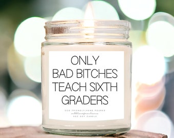 Sixth Grade Teacher Candle Gift 6th Grade Teacher Gifts Thank You Gift New Sixth Grade Teacher Gift 6th Grade Teacher Birthday Gift