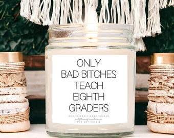 Eighth Grade Teacher Candle Gift 8th Grade Teacher Gifts Thank You Gift New Eighth Grade Teacher Gift 8th Grade Teacher Birthday Gift