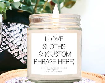 Sloths Scented Soy Candle, Adult Sarcastic Gift, Sloths, Sloths Candle Gift, Sloth Gifts, Sloths Birthday Gift