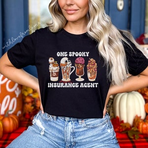 Insurance Agent Coffee Shirt, Insurance Agent Gift, Halloween Shirt, New Insurance Agent Gift, Insurance Agent Halloween Shirt