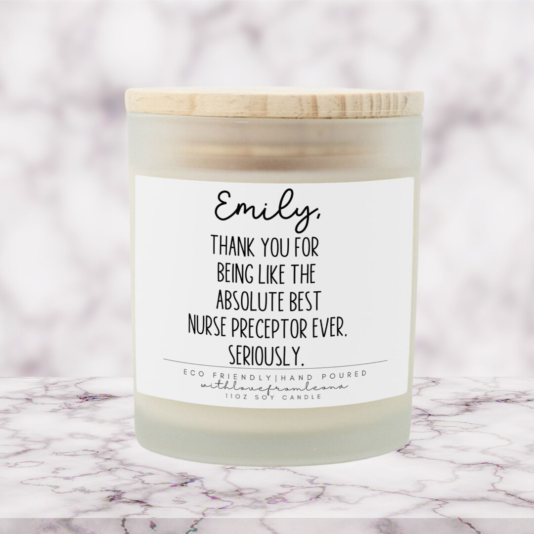 Nurse Preceptor Candle Gift, Nurse Preceptor Gift, Preceptor Gifts