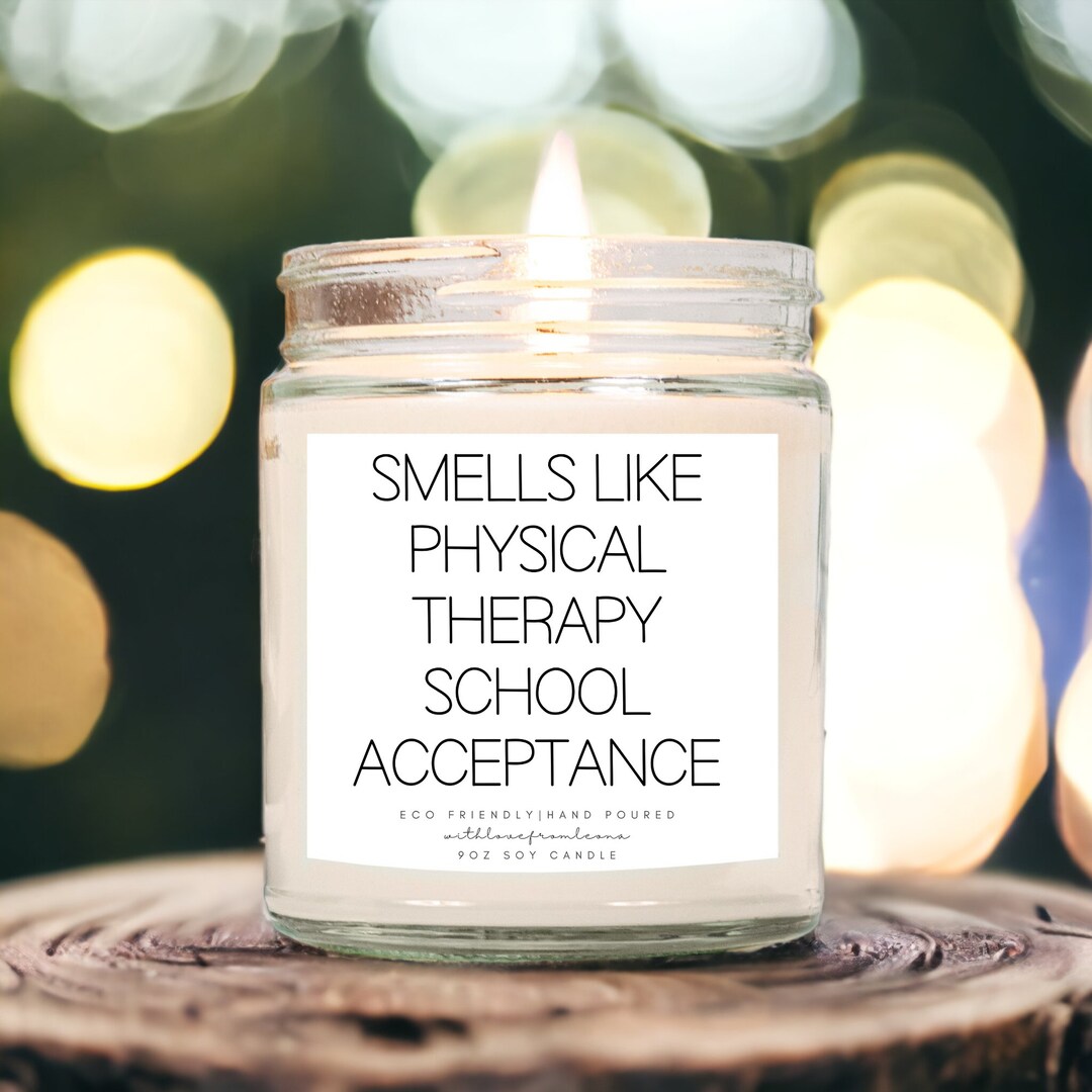Physical Therapy School Acceptance Candle Gift Physical Therapy School ...