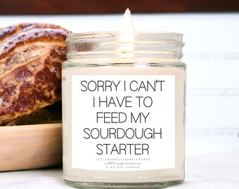 Sourdough Candle Funny Baking Sourdough Starter Gift Sourdough Bread Homemaker Homesteading Bread Baker Friend Gift Sourdough Lover Gift