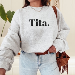 Filipina Tita Sweatshirt, Tita Shirt, Tita Gift, Tita Sweat Shirt, New Tita gift, Filipino Tita Gift, Pregnancy Announcement