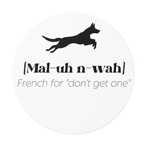 Malinois Sticker, Malinois Mom Gift, Malinois Mama, Malinois Gift, Belgian Mal Lover, Belgian Malinois Lover, Malinois, Belgian Malinois