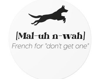 Malinois Sticker, Malinois Mom Gift, Malinois Mama, Malinois Gift, Belgian Mal Lover, Belgian Malinois Lover, Malinois, Belgian Malinois