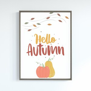 Hola arte de pared imprimible de otoño, decoración de otoño, cartel de otoño de hojas de naranja y calabazas