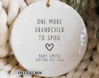 Promoted to Grandparents Again Ornament One More Grandchild to Spoil Baby Announcement Keepsake Christmas Gift for Future Grandma Grandpa