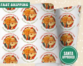Funny Trump Santa Christmas Wrapping Paper: MAGA Political Gag Gift