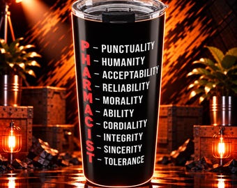 Pharmacy Tumbler 20 Oz With A Design For Pharmacy Tech