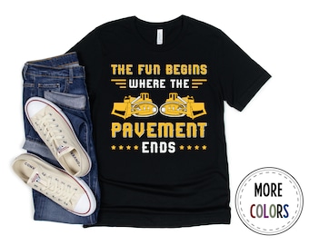 Bulldozer Shirt, Bulldozer Operator Tshirt, Construction T shirt, Funny Bulldozer Driver Shirt, The Fun Begins, Bulldozer Gift, Birthday