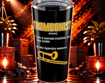 Trombone Tumblers 20 Oz With A Design For Trombone Fans