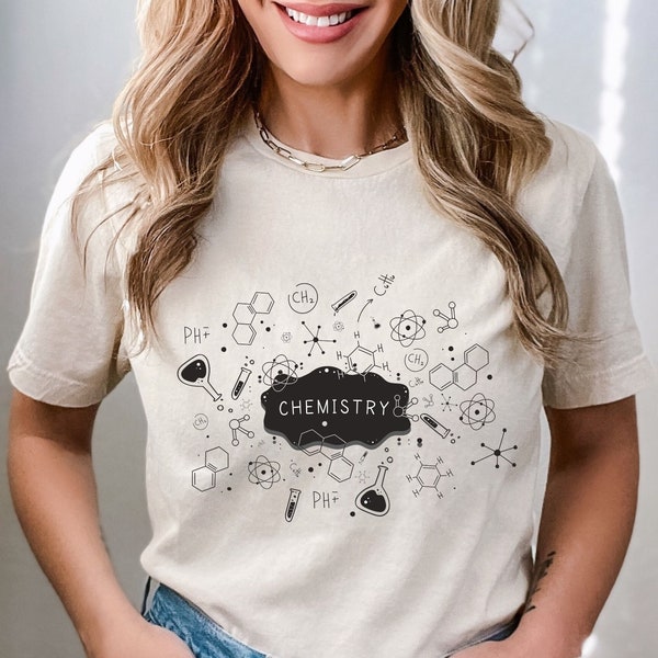 Chemistry Shirt, Chemistry Teacher Shirt, Science Shirt, Science Tshirt, Science Teacher Gift, Chemistry Gift, Chemistry Lover