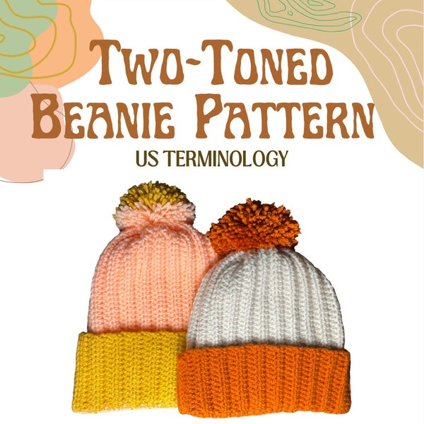 PATTERN ONLY- Two-Toned Beanie Crochet Pattern