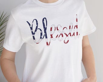 Blessed Shirt, Patriotic Blessed Tee, American Flag Shirt, Distressed USA Graphic Tee, Faith Inspired Unisex T-Shirt