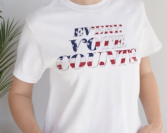 Every Vote Counts Shirt, Patriotic American Flag Tee, Election Day Civic Duty Apparel, Unisex Americana Tee