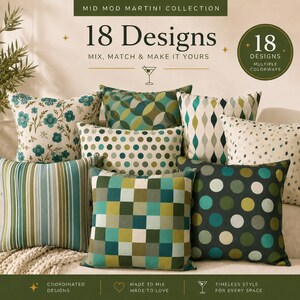 May include: A collection of square throw pillows featuring various patterns including floral, geometric circles, vertical stripes, polka dots, and checkered squares in shades of green, teal, and cream. Text reads Mid Mod Martini Collection.