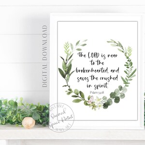 The Lord Is Near To The Brokenhearted, Christian Wall Art, Scripture Wall Art, Bible Verse, Home Decor