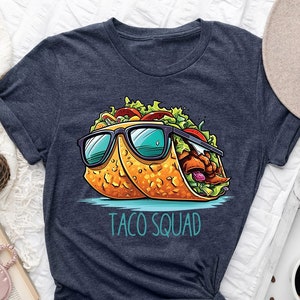 Taco Squat Shirt, Cinco De Mayo Shirt, Funny Taco T-Shirt, Funny Food Apparel, Mexican Clothing, Taco Tuesday Clothing, Taco Lover Gift