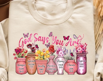 God says you are - christian t shirt