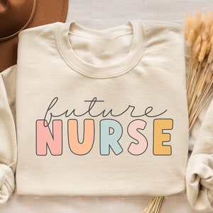 Future Nurse Sweatshirt, Nursing School Gift, Nursing Student Shirt, Nurse in Progress, New Nurse Gift, Future RN Nurse in the Making