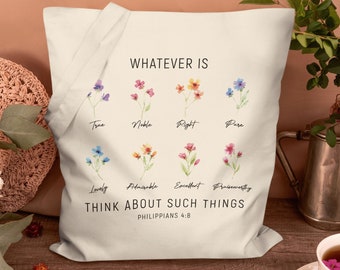 Whatever Is Think About Such Things Tote Bag, Wildflower Tote Bag,Believer Tote Bag,Christian Tote Bag,Religious Bag,Bible Verse Tote Bag
