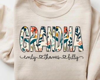 Custom Floral Grandma Sweatshirt, Grandma with Kids Names ,Personalized Grandma Sweatshirt, Custom Mothers Day Gift, New Grandma Tee